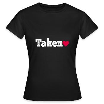 genommen, Valentinstag Geschenke, Valentinstag 2021 - Frauen T-Shirt - Schwarz - Vorne - AI Model Female 172 dark (172cm)