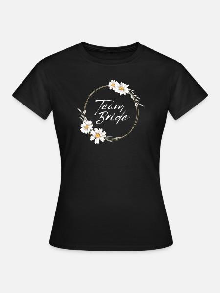 Mariée d’équipe | Enterrement de vie de jeune fille - T-shirt Femme - noir