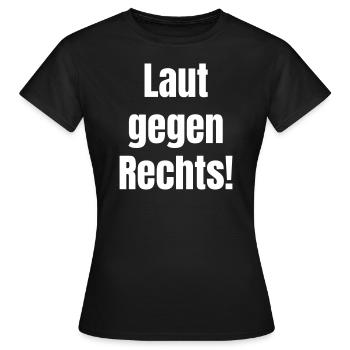 Fort contre la droite ! - T-shirt Femme - noir - Devant - AI Model Female 172 dark (172cm)