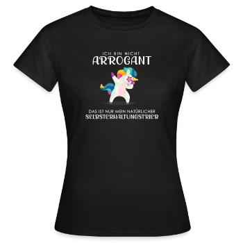 ich bin nicht arrogant - Einhorn - Frauen T-Shirt - Schwarz - Vorne - AI Model Female 172 dark (172cm)