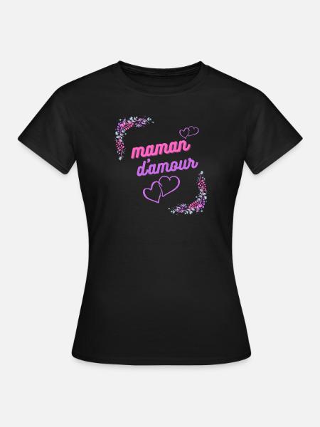 Maman d amour - T-shirt Femme - noir