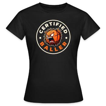 Certified Baller - Women's T-Shirt - black - Front - AI Model Female 172 dark (172cm)