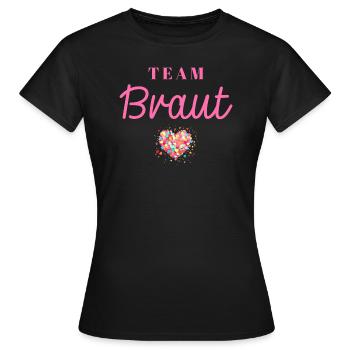 Team Braut Junggesellinnenabschied Heirat Heiraten - Frauen T-Shirt - Schwarz - Vorne - AI Model Female 172 dark (172cm)