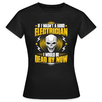 Électricien électricien électricien - T-shirt Femme - noir - Devant - AI Model Female 172 dark (172cm)
