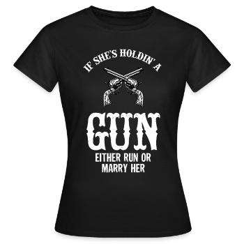 Waffe Pistole Gewehr Frau - Rennen oder Heiraten - Frauen T-Shirt - Schwarz - Vorne - AI Model Female 172 dark (172cm)
