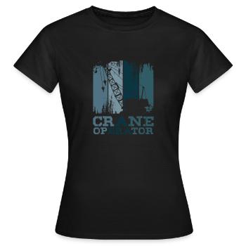 Crane operator - Women's T-Shirt - black - Front - AI Model Female 172 dark (172cm)