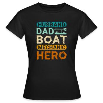 Husband dad boat mechanic hero - Frauen T-Shirt - Schwarz - Vorne - AI Model Female 172 dark (172cm)