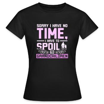Grandma spoil grandchildren - Frauen T-Shirt - Schwarz - Vorne - AI Model Female 172 dark (172cm)