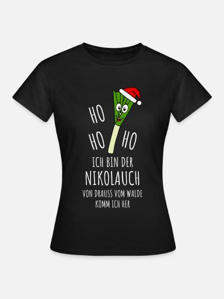 Nikolauch - Ho Ho Ho Ich bin der Nikolauch - Frauen T-Shirt - Schwarz
