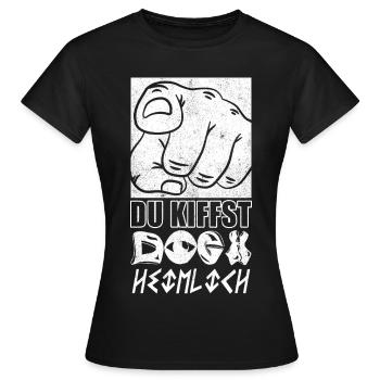 Du Kiffst doch Heimlich - Frauen T-Shirt - Schwarz - Vorne - AI Model Female 172 dark (172cm)