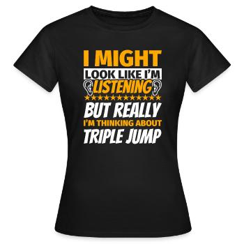 Cadeau amusant de triple saut - T-shirt Femme - noir - Devant - AI Model Female 172 dark (172cm)