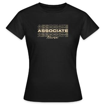 Associate Nurse Medical Nurses Stylish - Women's T-Shirt - black - Front - AI Model Female 172 dark (172cm)