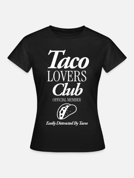 Taco Lovers CLub - Frauen T-Shirt - Schwarz