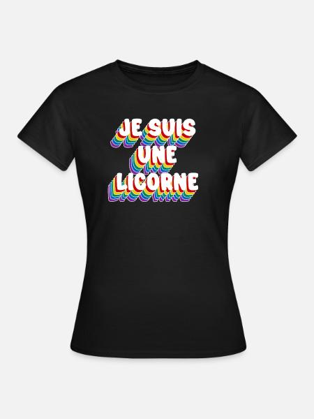 JE SUIS UNE LICORNE - T-shirt Femme - noir