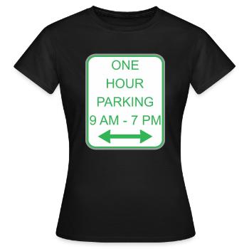 Road sign one hour parking - Women's T-Shirt - black - Front - AI Model Female 172 dark (172cm)