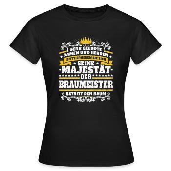Seine Majestät der Braumeister - Frauen T-Shirt - Schwarz - Vorne - AI Model Female 172 dark (172cm)