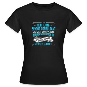SENIOR CONSULTANT - Frauen T-Shirt - Schwarz - Vorne - AI Model Female 172 dark (172cm)