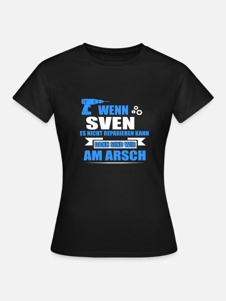 SVEN -Geschenk - Frauen T-Shirt - Schwarz