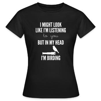 Observation des oiseaux - observation des oiseaux - observation des oiseaux - oiseau - T-shirt Femme - noir - Devant - AI Model Female 172 dark (172cm)