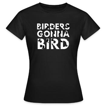 Observation des oiseaux - Observation des oiseaux - Oiseaux - Observation des oiseaux - T-shirt Femme - noir - Devant - AI Model Female 172 dark (172cm)