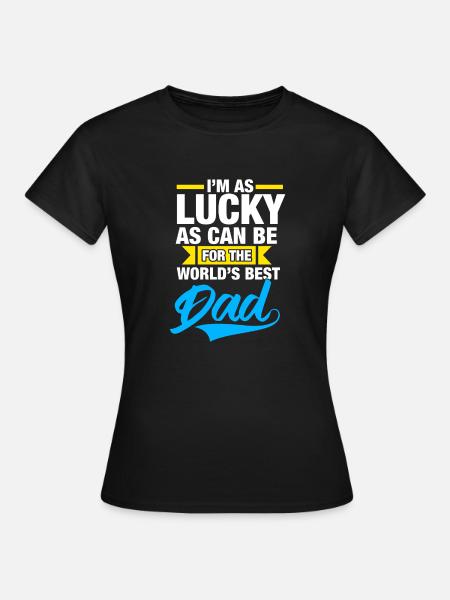 Bester Vater der Welt - Frauen T-Shirt - Schwarz