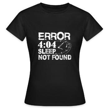Erreur 404 sommeil pas trouvé chemise Funny Computer Shi - T-shirt Femme - noir - Devant - AI Model Female 172 dark (172cm)
