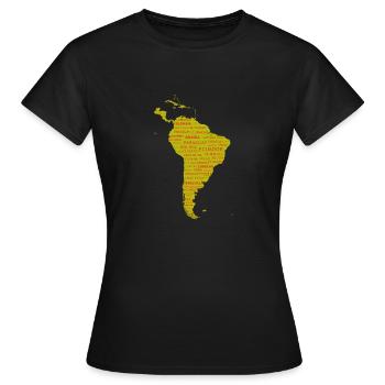 South America Continent. Gift. - Women's T-Shirt - black - Front - AI Model Female 172 dark (172cm)