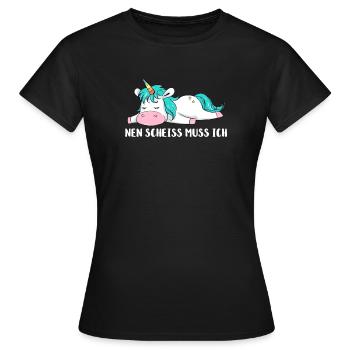 No shit, I have to unicorn shirt - Women's T-Shirt - black - Front - AI Model Female 172 dark (172cm)