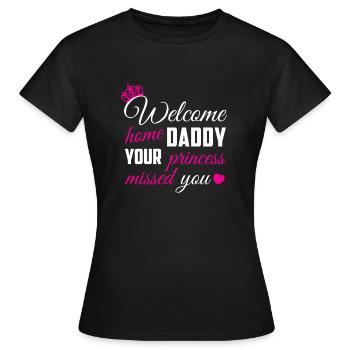 Bienvenue à la maison papa cadeau princesse chemise - T-shirt Femme - noir - Devant - AI Model Female 172 dark (172cm)