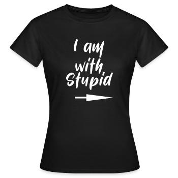I am with stupid Dummheit dummer Mensch lustig - Frauen T-Shirt - Schwarz - Vorne - AI Model Female 172 dark (172cm)