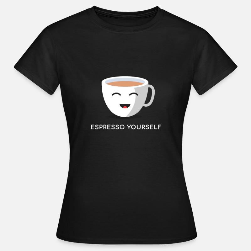 Coffee Pun - "Espresso Yourself" - Gift - Women's T-Shirt - black