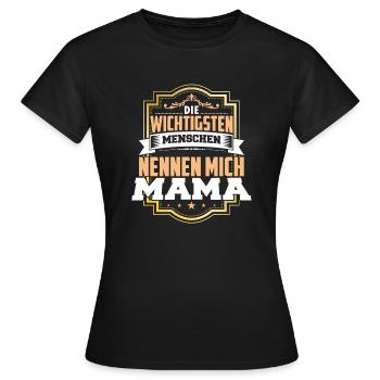 Nennen mich mama - Frauen T-Shirt - Schwarz - Vorne - AI Model Female 172 dark (172cm)