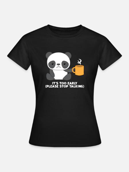 Panda - T-shirt Panda - Motif panda - Moufle du matin - T-shirt Femme - noir