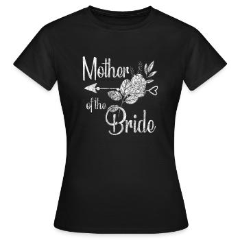 Mother Of The Bride Geschenk Mutter der Braut - Frauen T-Shirt - Schwarz - Vorne - AI Model Female 172 dark (172cm)