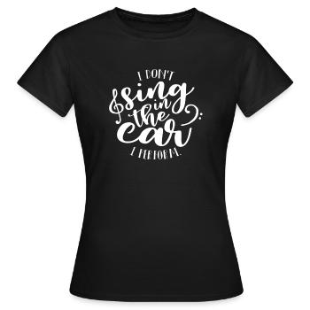 Chanteur chanteur chant musique de chant cadeau - T-shirt Femme - noir - Devant - AI Model Female 172 dark (172cm)