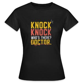 Rescue Service Gift Knock Knock Doctor - Women's T-Shirt - black - Front - AI Model Female 172 dark (172cm)