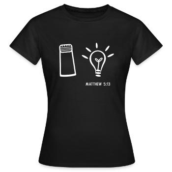 Salt and Light christliches christen Geschenk - Frauen T-Shirt - Schwarz - Vorne - AI Model Female 172 dark (172cm)