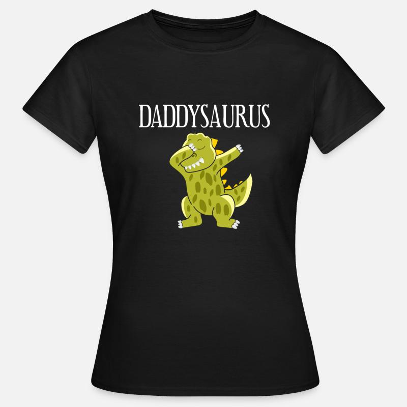 daddysaurus cool dinosaur t rex design maenner bio - Women's T-Shirt - black