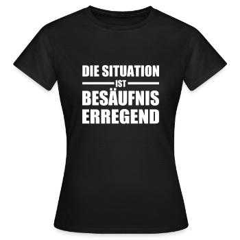 Die Situation ist Party Feier Shirt Spruch lustig - Frauen T-Shirt - Schwarz - Vorne - AI Model Female 172 dark (172cm)
