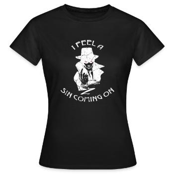 Je sens qu'un péché s'approche de moi. - T-shirt Femme - noir - Devant - AI Model Female 172 dark (172cm)