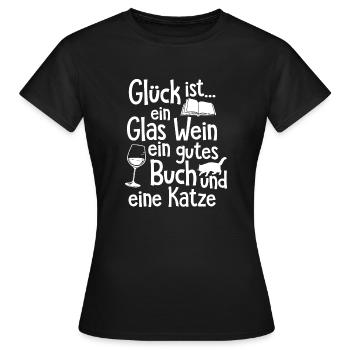 Katzenliebhaber Glück = Wein Buch Katze Geschenk - Frauen T-Shirt - Schwarz - Vorne - AI Model Female 172 dark (172cm)