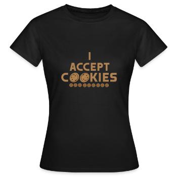 Accept cookie - Women's T-Shirt - black - Front - AI Model Female 172 dark (172cm)