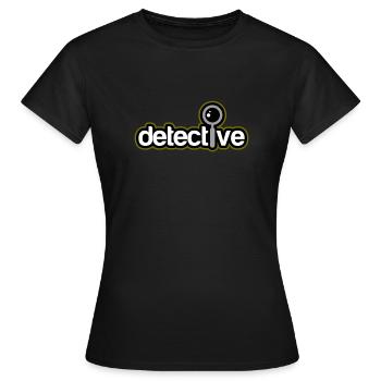 Detektiv Geschenk Mirkophone Lupe Kamera - Frauen T-Shirt - Schwarz - Vorne - AI Model Female 172 dark (172cm)