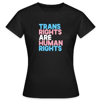 Trans Rights Are Human Rights - Women's T-Shirt - black - Front - AI Model Female 172 dark (172cm)