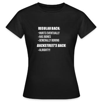 Backstreets Back Alright 90er Jahre Geschenk - Frauen T-Shirt - Schwarz - Vorne - AI Model Female 172 dark (172cm)