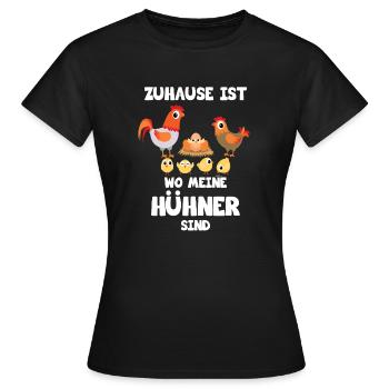 Zuhause ist wo meine Hühner sind - Frauen T-Shirt - Schwarz - Vorne - AI Model Female 172 dark (172cm)
