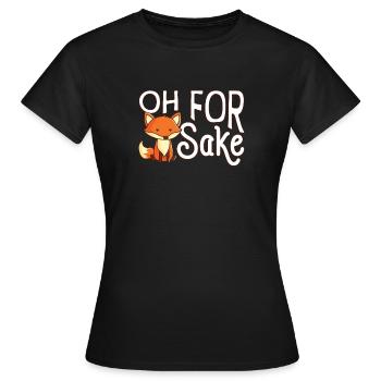 Oh For Fox Sake Gift T-shirt - T-shirt Femme - noir - Devant - AI Model Female 172 dark (172cm)