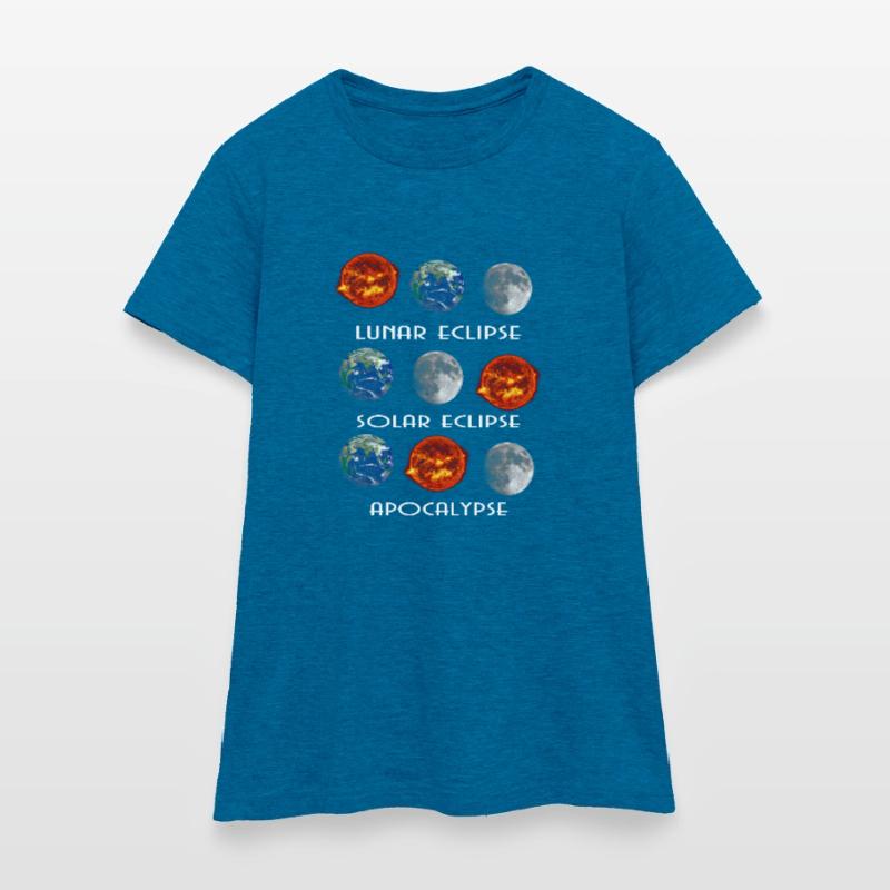 Lunar Eclipse Solar Eclipse Apocalypse Frauen T-Shirt