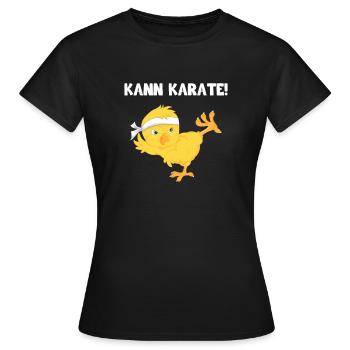 Kann Karate Küken - Frauen T-Shirt - Schwarz - Vorne - AI Model Female 172 dark (172cm)