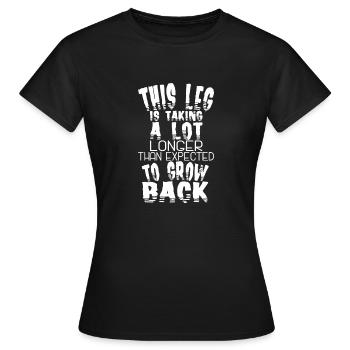 Bein amputiertes Bein dauert viel länger amputiert - Frauen T-Shirt - Schwarz - Vorne - AI Model Female 172 dark (172cm)